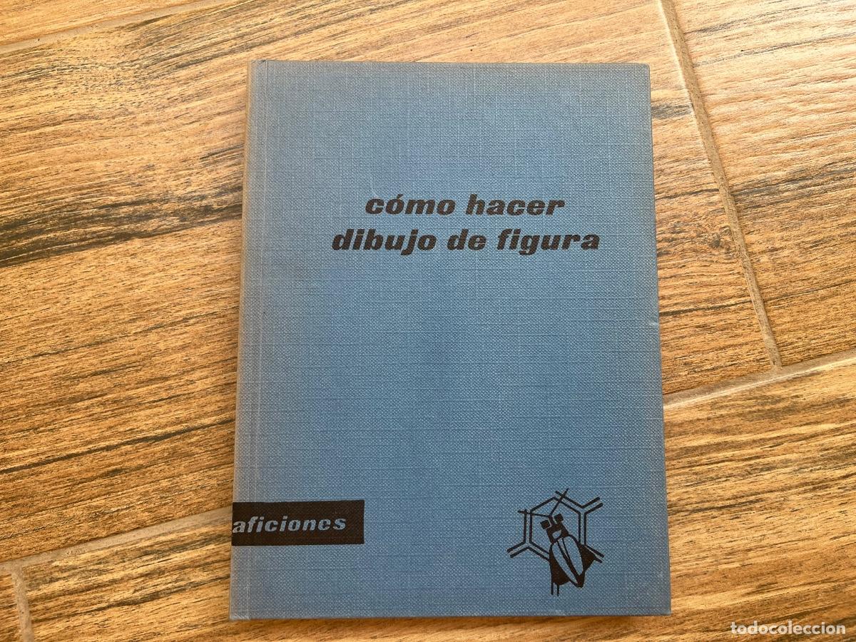 Libros de segunda mano: COMO HACER DIBUJO DE FIGURA. JEAN ARESTEIN. SANTILLANA