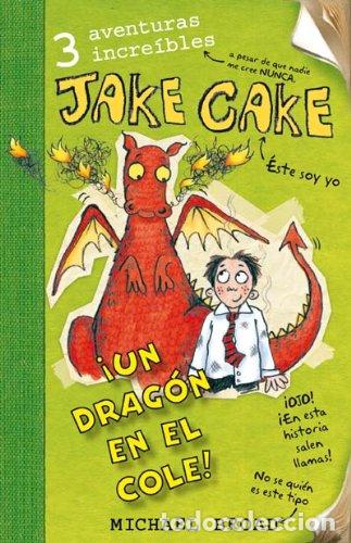 Libri di seconda mano: Jake Cake Un Dragon En El Cole (SIN COLECCION)