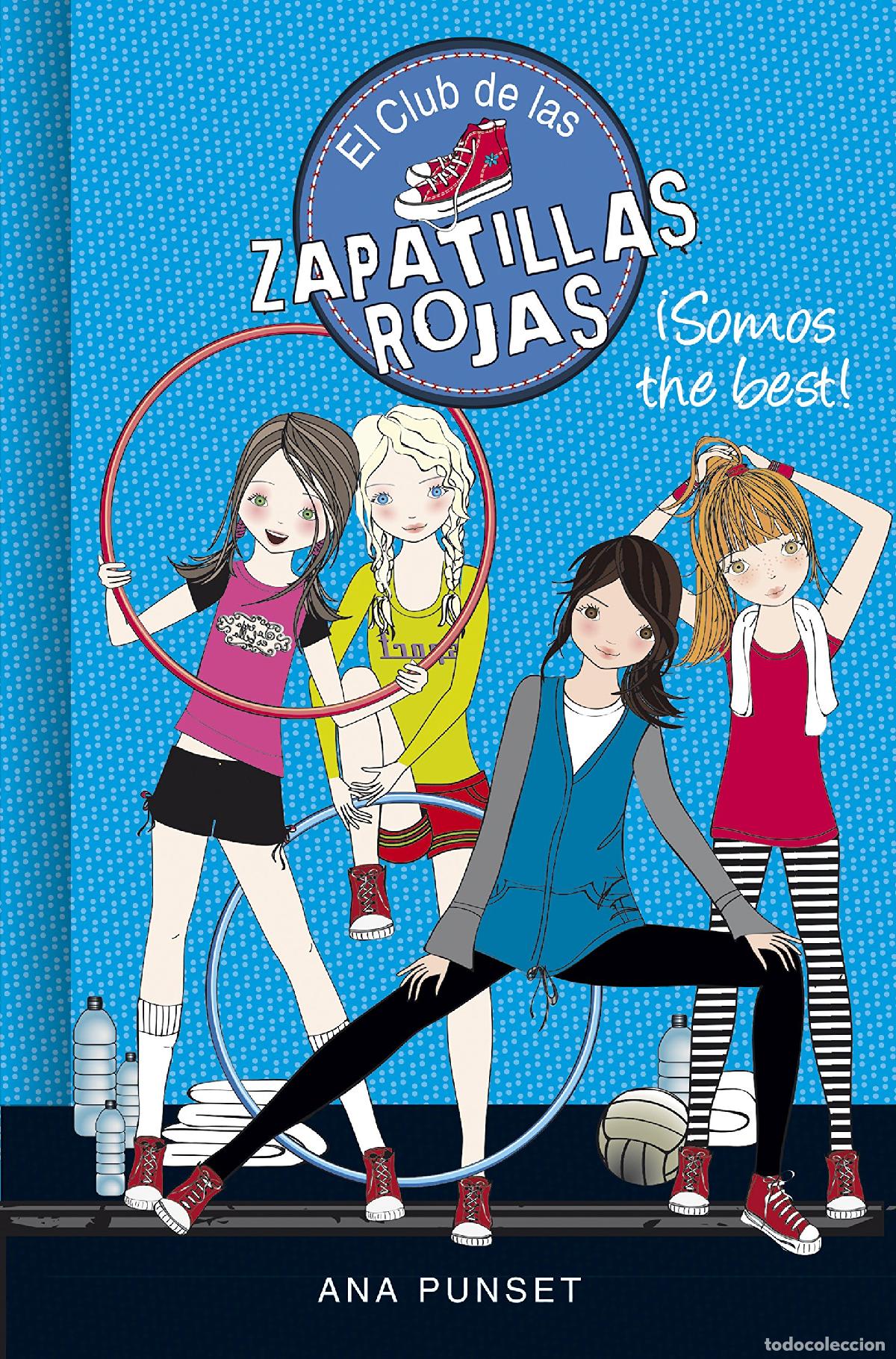 Libros de segunda mano: El Club de las Zapatillas Rojas 4 - &iexcl;Somos the best!