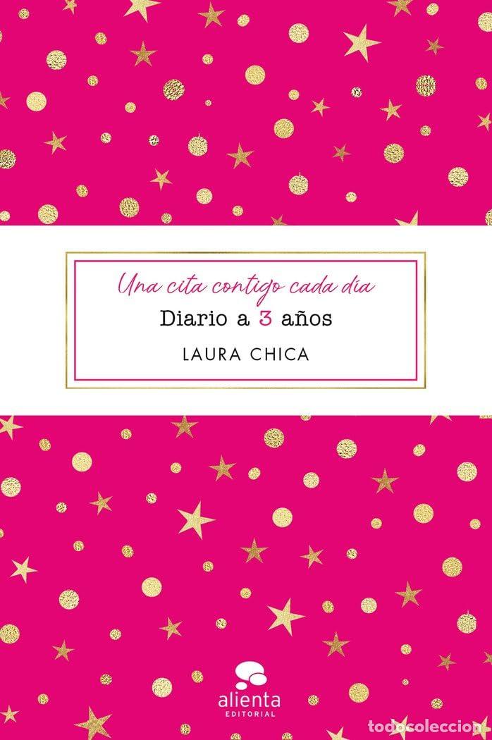 Libros de segunda mano: Una cita contigo cada d&iacute;a: Diario a 3 a&ntilde;os (Alienta)