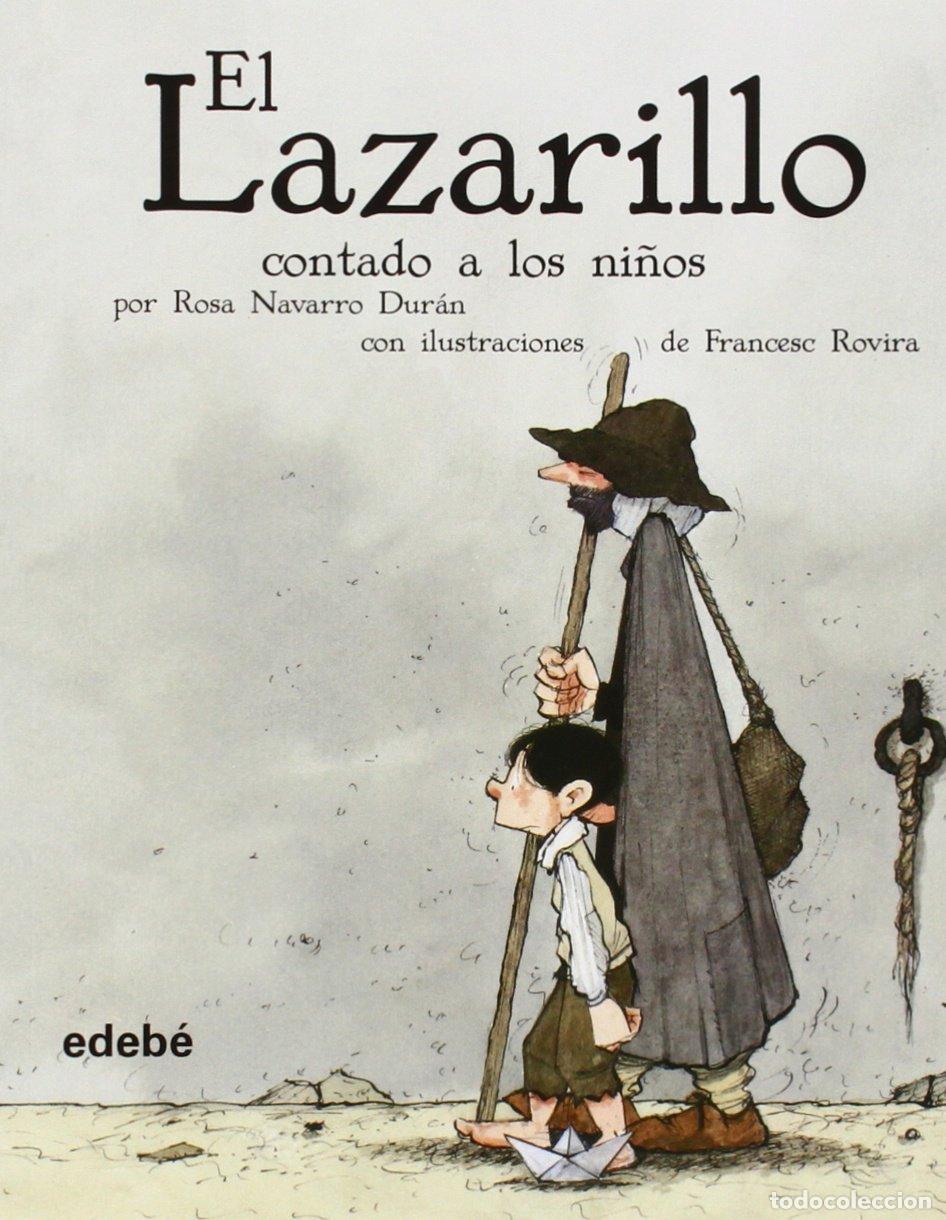 Libros de segunda mano: EL LAZARILLO CONTADO A LOS NI&Ntilde;OS (CL&Aacute;SICOS CONTADOS A LOS NI&Ntilde;OS)