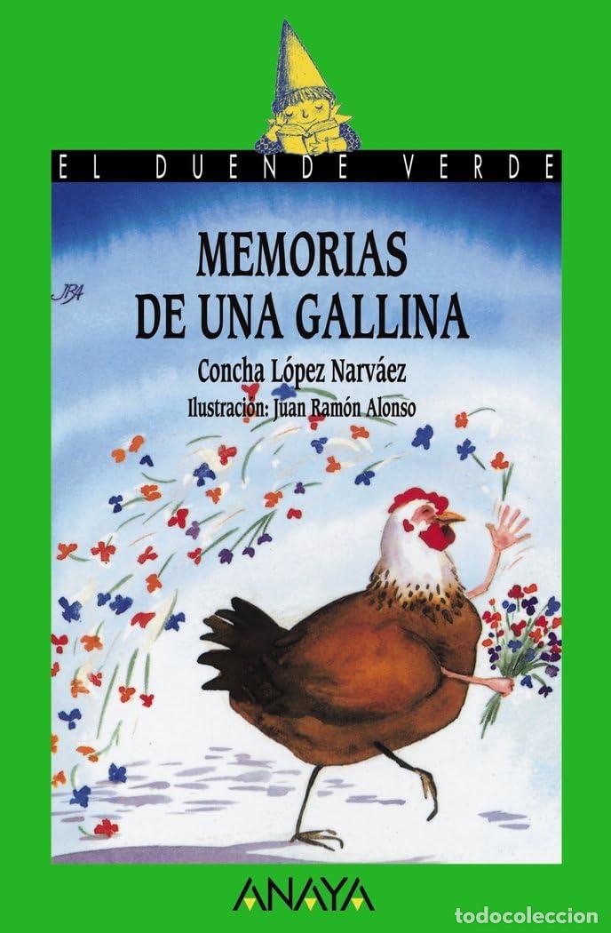 Libros de segunda mano: Memorias de una gallina (LITERATURA INFANTIL - El Duende Verde)