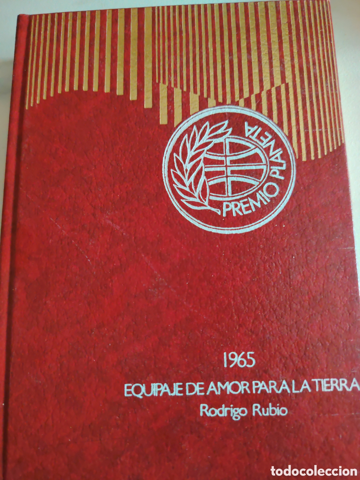 Second hand books: Premio planeta 1965, Equipaje de Amor Para la Tierra