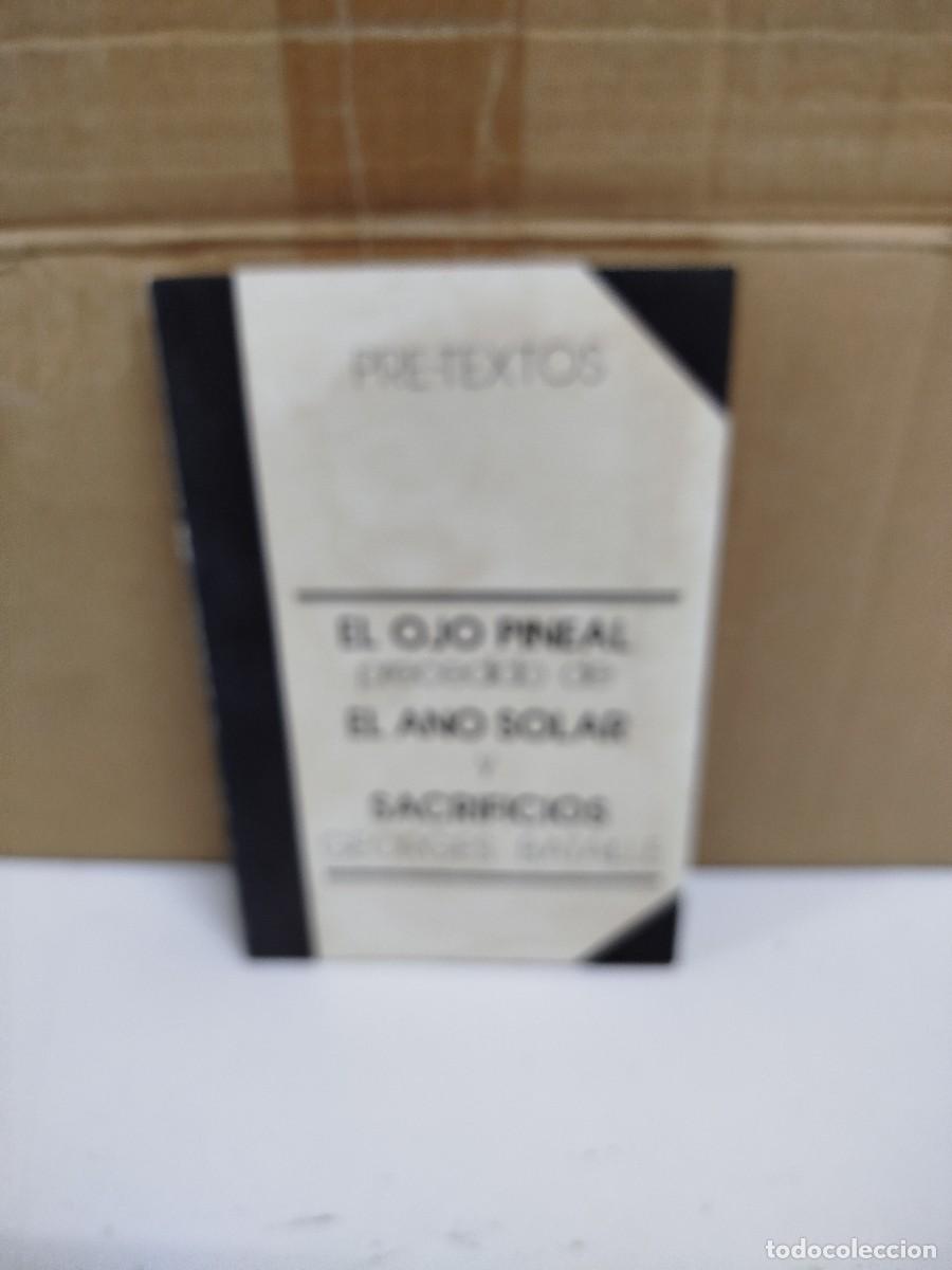 Libros de segunda mano: Georges Bataille - El ojo pineal (1&ordf; edici&oacute;n) - Editorial Pre-Textos