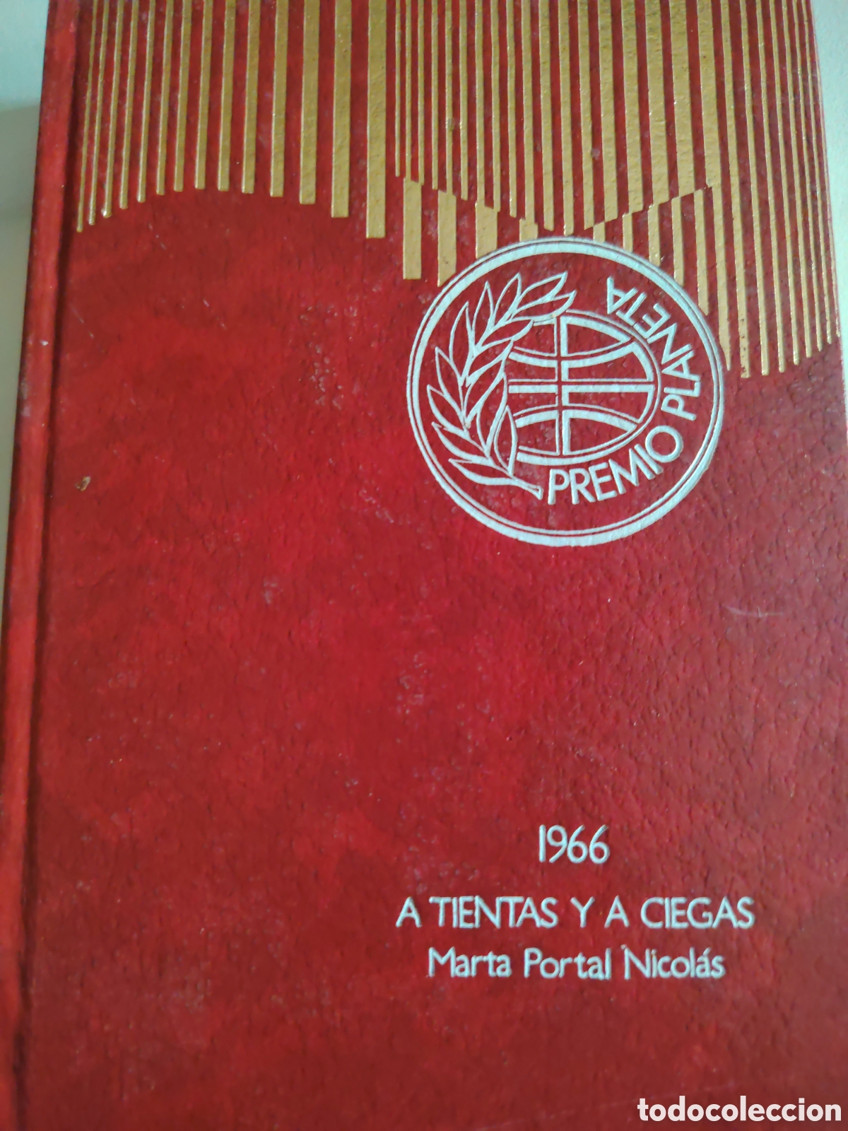 Libros de segunda mano: Premio planeta 1966, A Tientas y a Ciegas