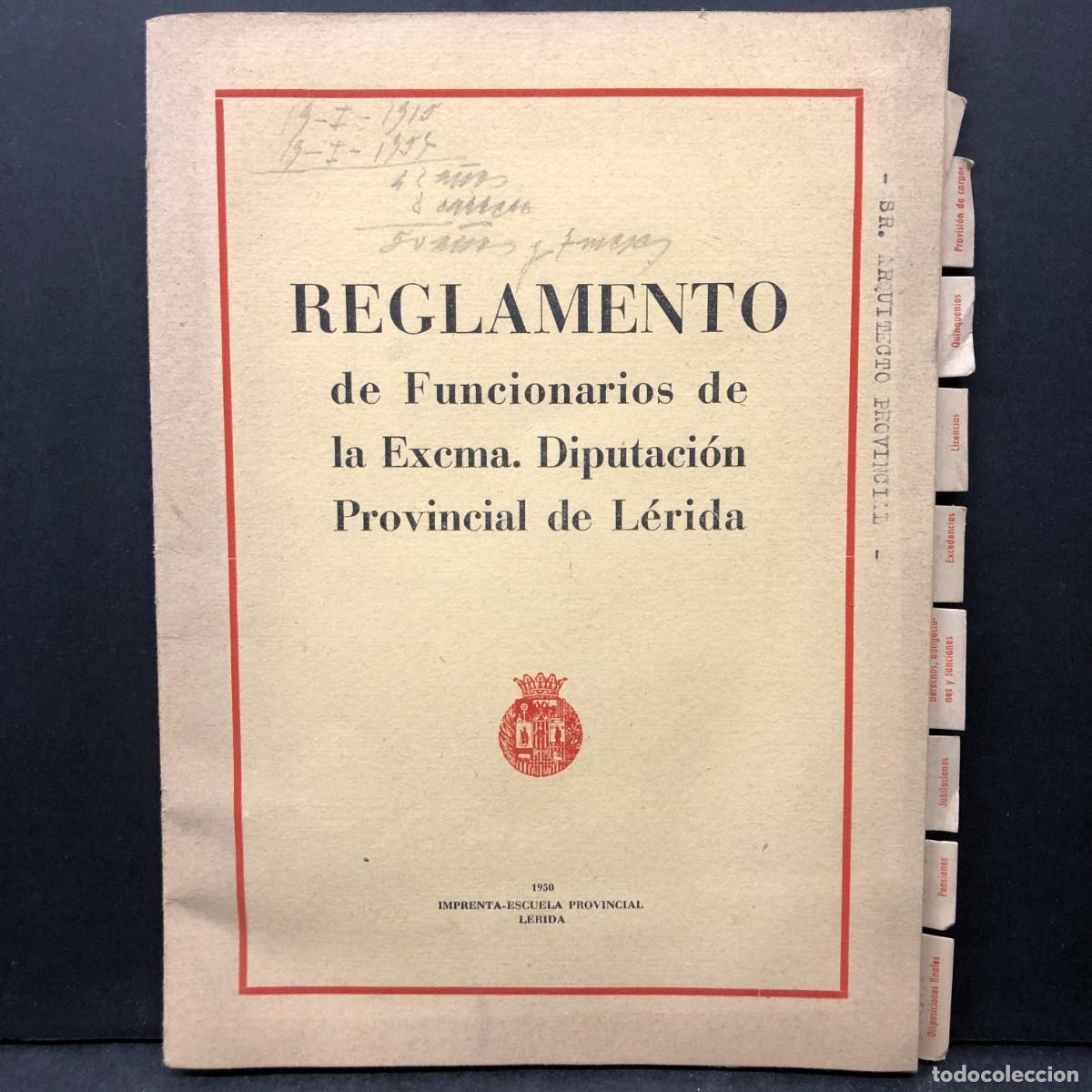 Libros de segunda mano: REGLAMENTO DE FUNCIONARIOS DE LA EXCMA. DIPUTACI&Oacute;N PROVINCIAL DE L&Eacute;RIDA - 1950 / 1891