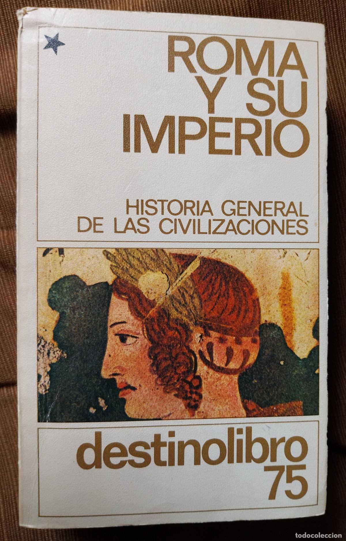 Libros de segunda mano: roma y su imperio. destino libro