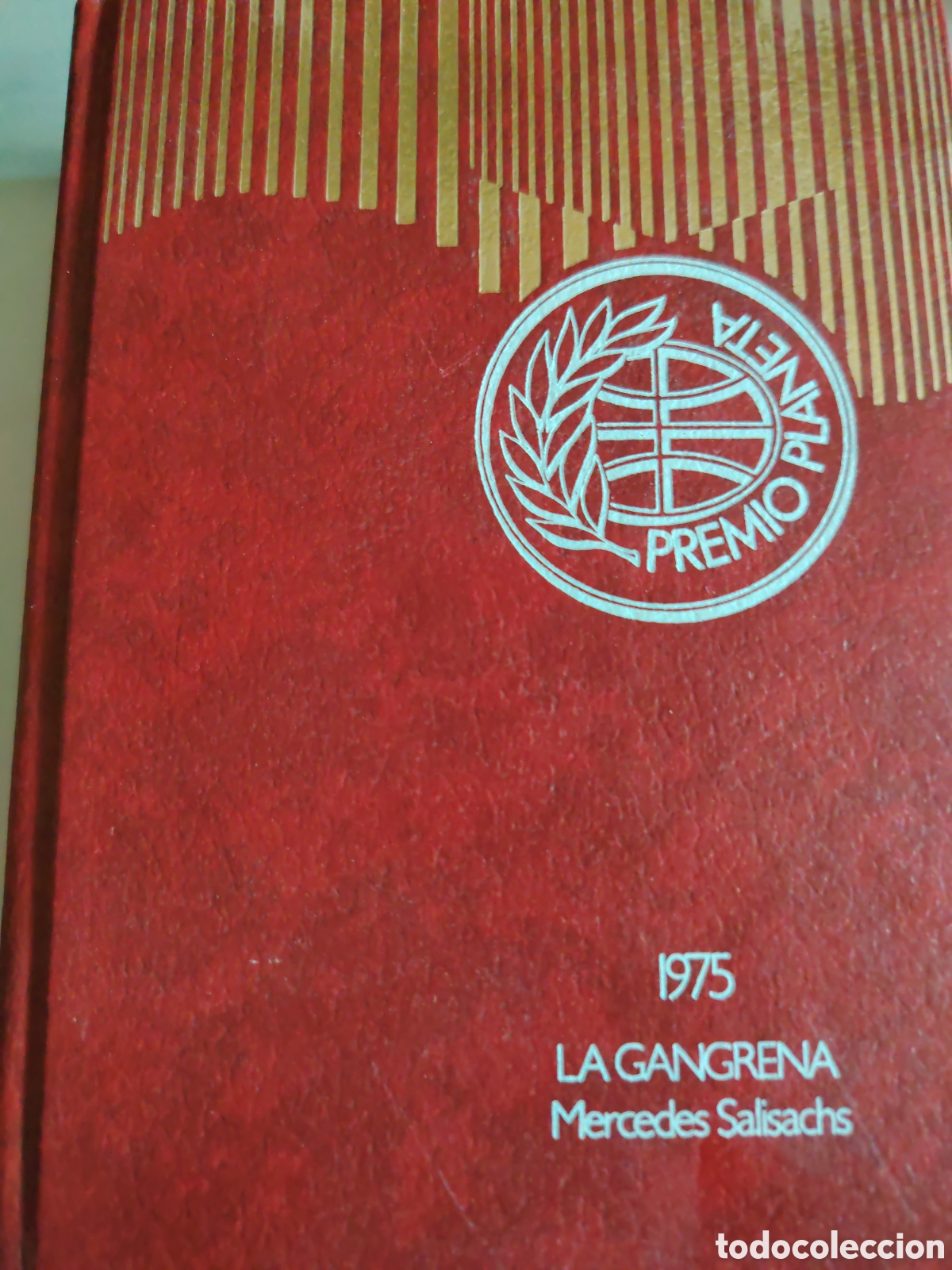 Second hand books: Premio planeta 1975, La Gangrena.