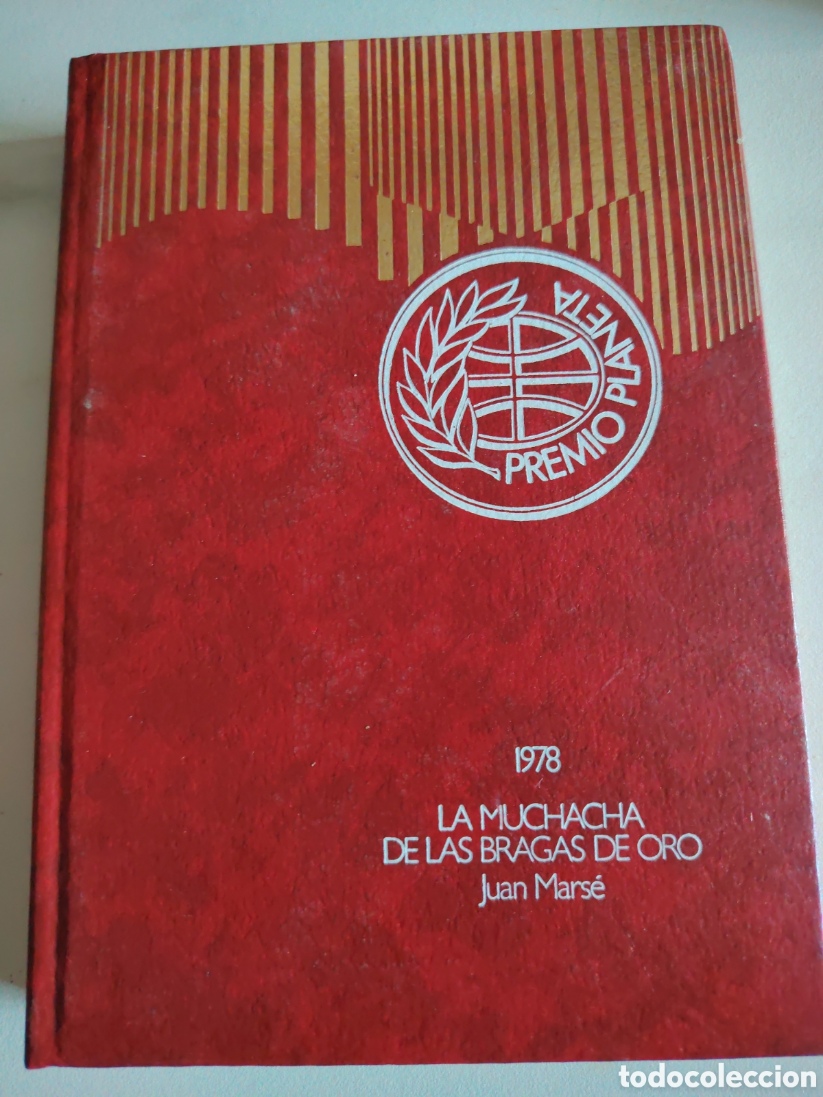 Second hand books: Premio planeta 1978, La Muchacha de las Bragas de Oro