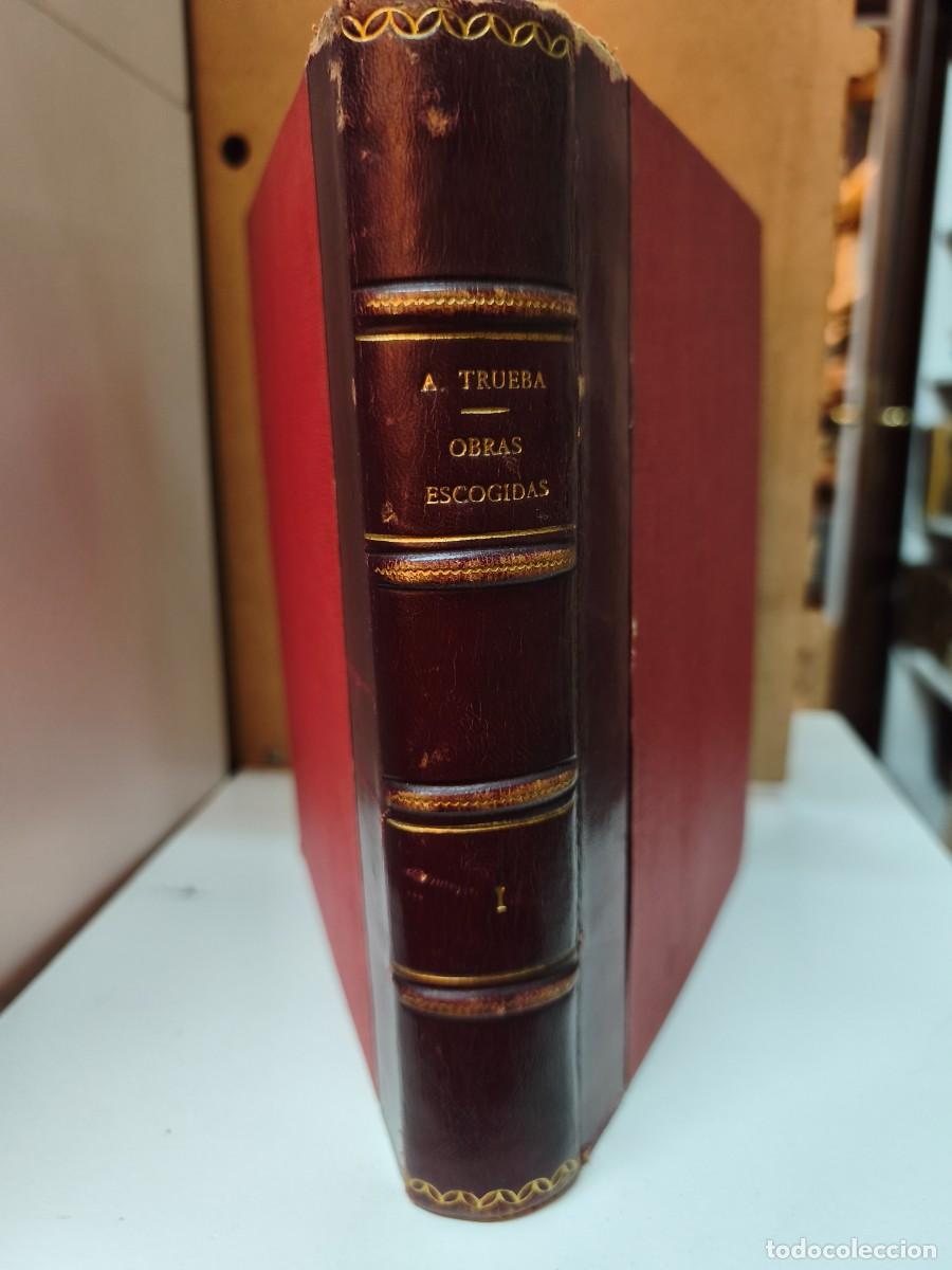 Gebrauchte B&uuml;cher: DON ANTONIO DE TRUEBA. OBRAS ESCOGIDAS. EDICI&Oacute;N DE LA CAJA DE AHORROS MUNICIPAL DE BILBAO. TOMO I