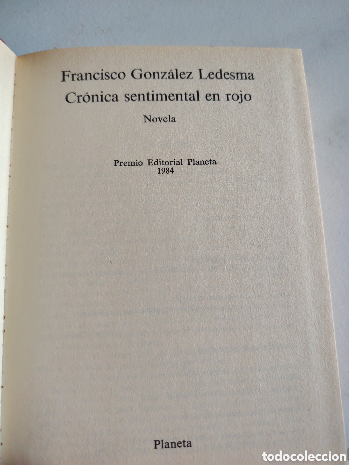 Libros de segunda mano: Premio planeta 1984, Cr&oacute;nica Sentimental en Rojo - Foto 2