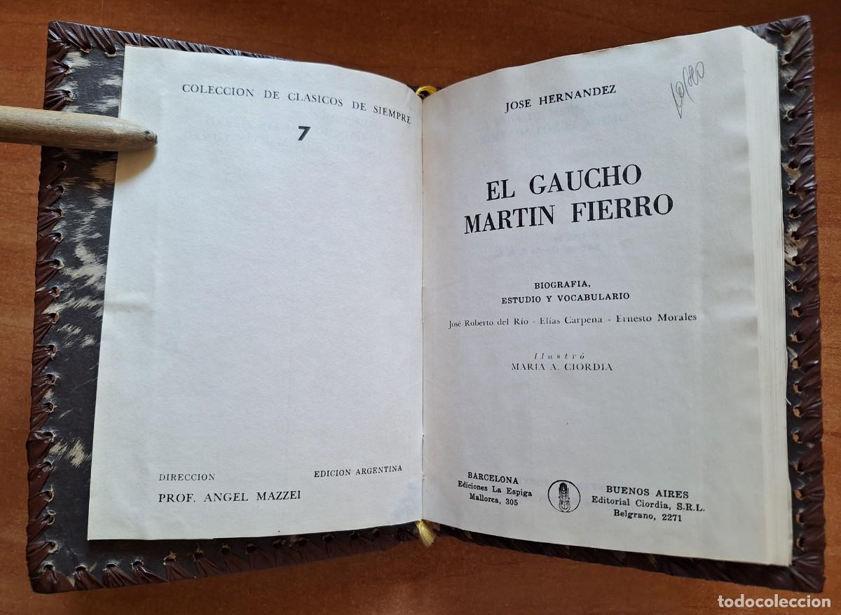 Libros de segunda mano: MART&Iacute;N FIERRO - JOS&Eacute; HERN&Aacute;NDEZ - REPUJAD0 - 1973 - Foto 2