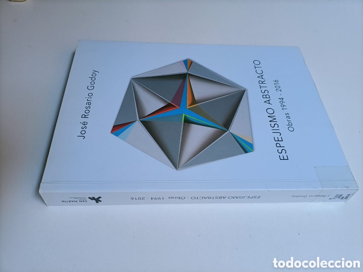 Libros de segunda mano: Jos&eacute; Rosario Godoy Espejismo abstracto. Obras 1994 2016. arte siglo XX XXI