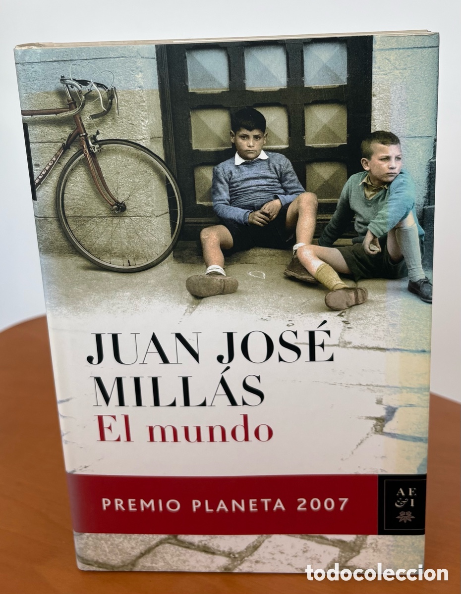 Libros de segunda mano: El mundo&rdquo;, una novela escrita por Juan Jos&eacute; Mill&aacute;s