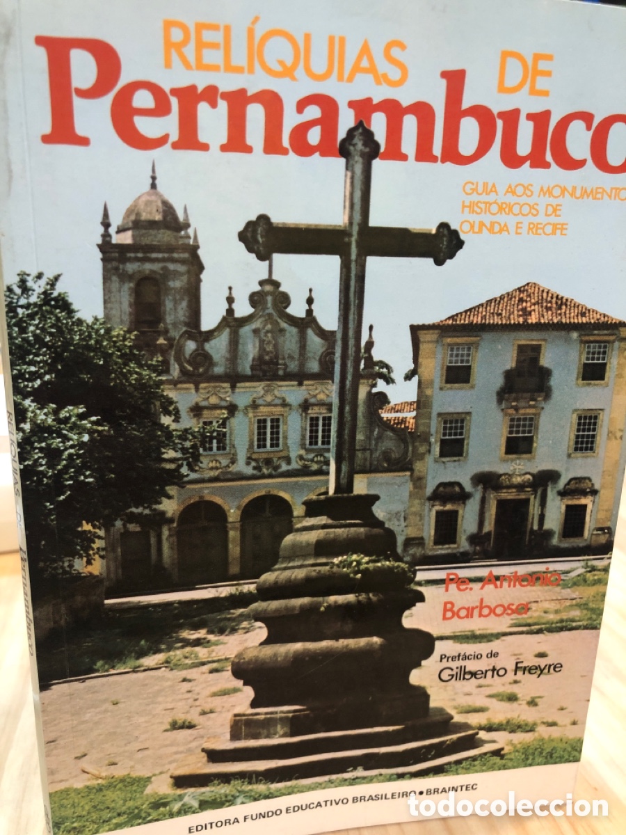 Libros de segunda mano: Padre Antonio Barbosa. Rel&iacute;quias de Pernambuco - Foto 1