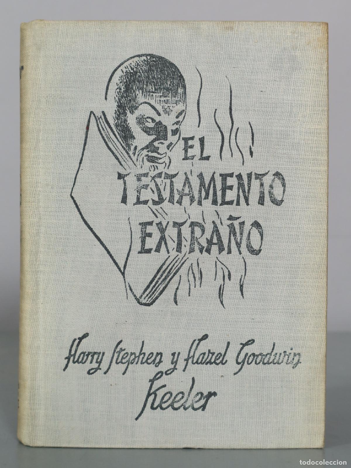 Libros de segunda mano: El testamento extra&ntilde;o - Harry Stephen y Hazel Goodwin Keeler