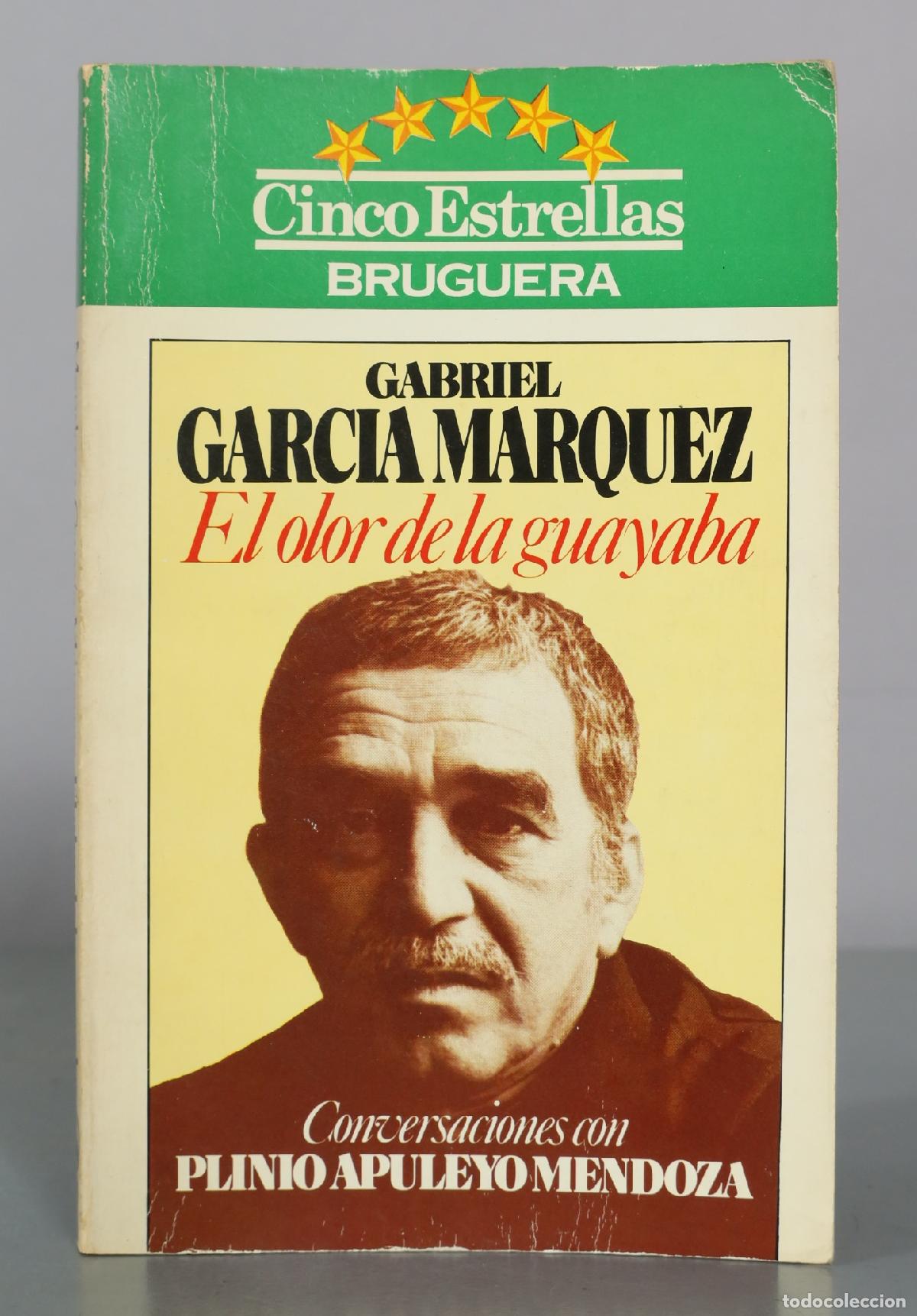 Libros de segunda mano: El olor de la guayaba - Gabriel Garcia Marquez, Plinio Apuleyo Mendoza - Bruguera