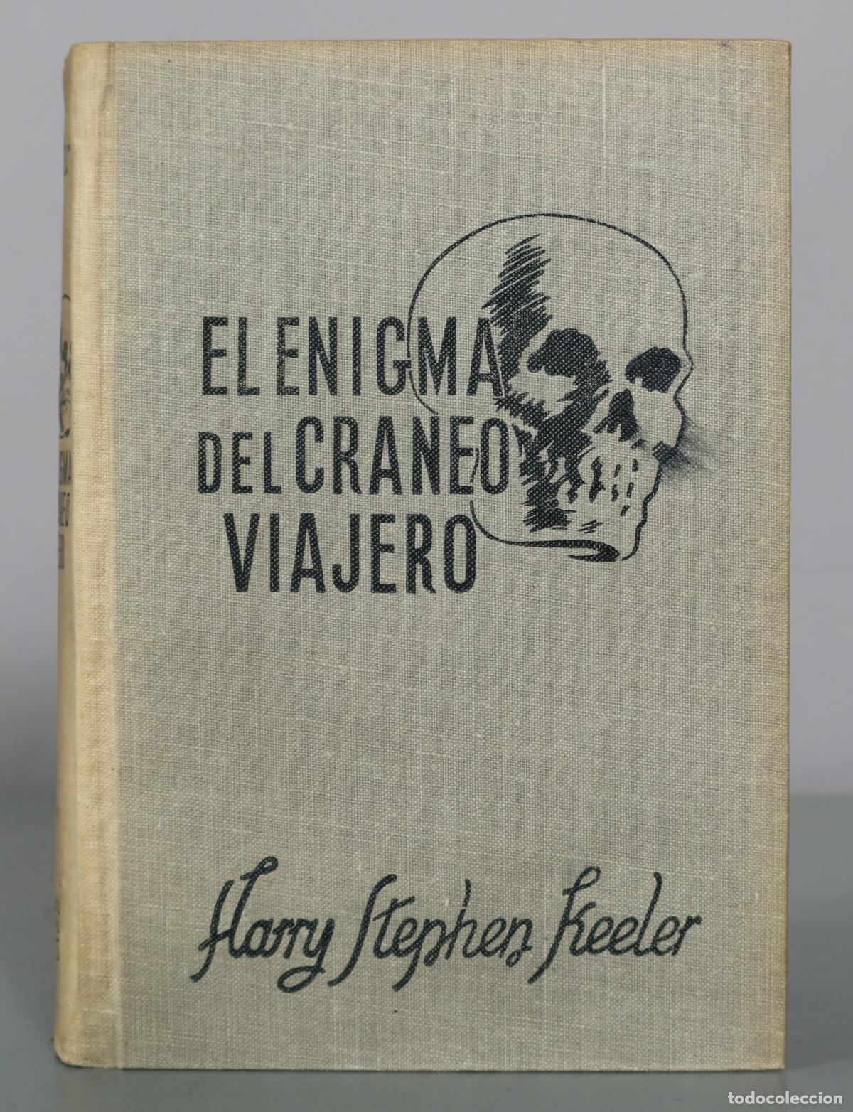 Libros de segunda mano: El enigma del craneo viajero - Harry Stephen Keeler