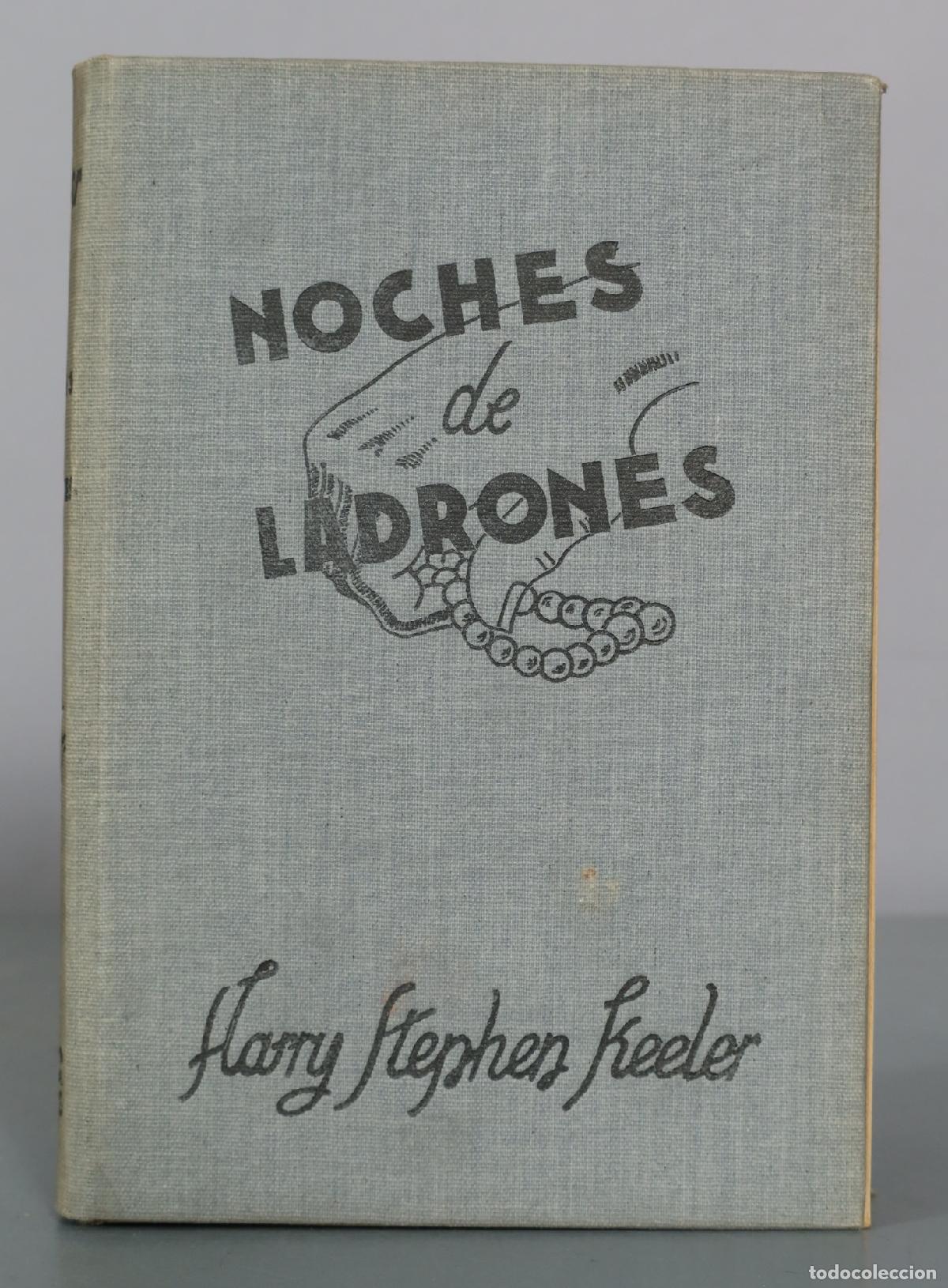Libros de segunda mano: Noches de ladrones - Harry Stephen Keeler