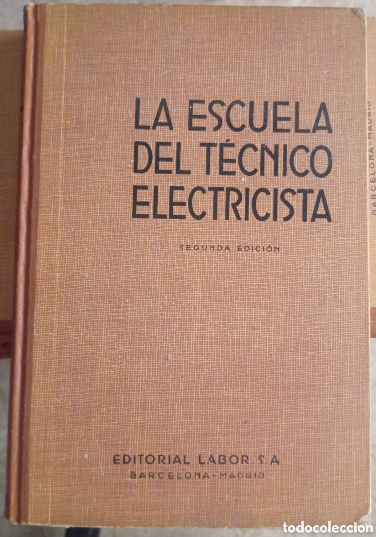 Libros de segunda mano: LA ESCUELA DEL TECNICO ELECTRICISTA 8 TOMOS - Foto 2