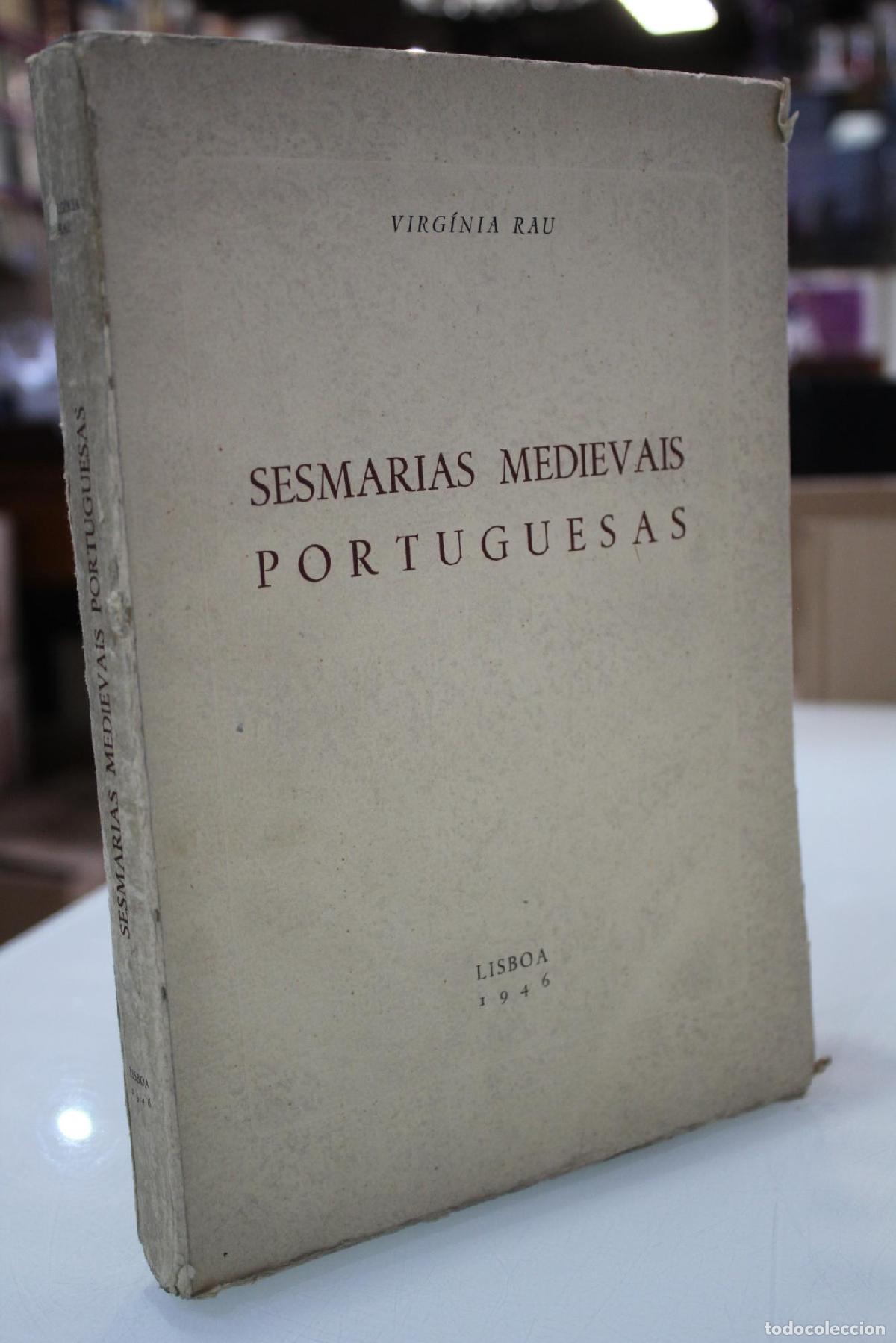 Libros de segunda mano: Sesmarias Medievais Portuguesas - Rau, Virginia.