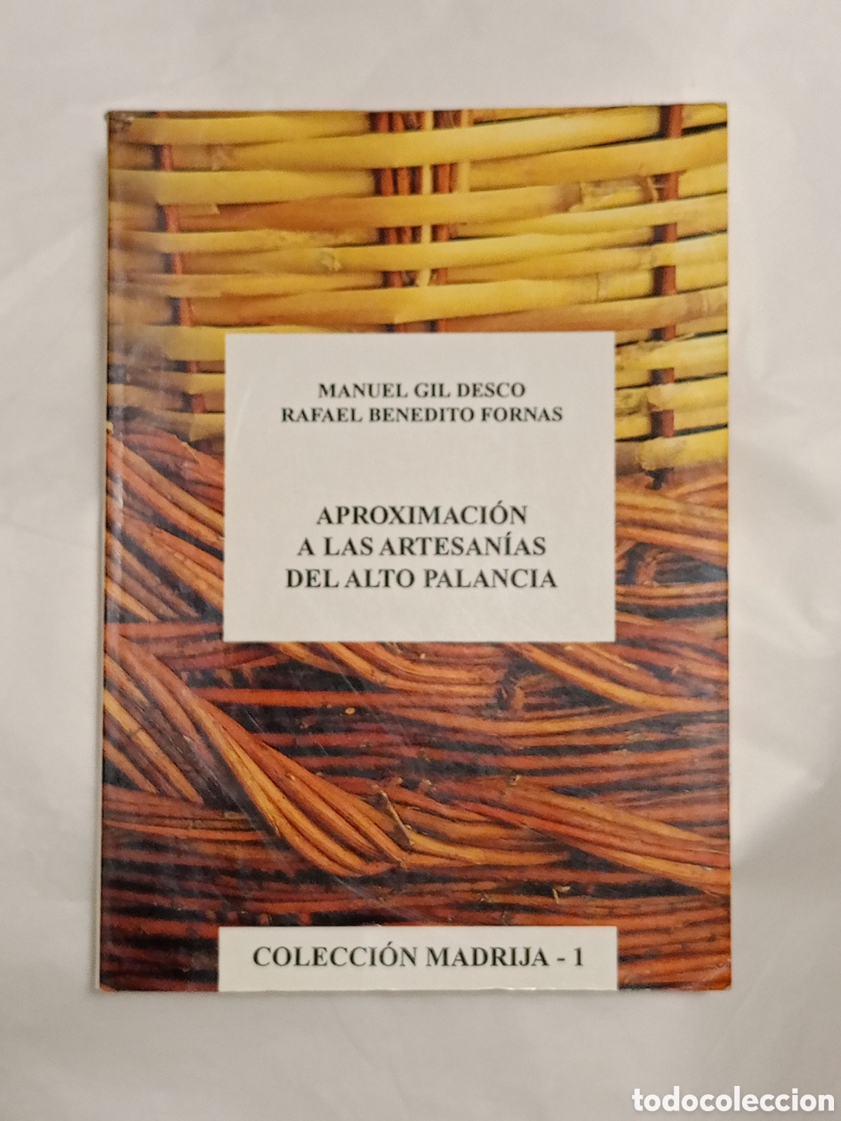 Second hand books: APROXIMACION A LAS ARTESANIAS DEL ALTO PALANCIA. MANUEL GIL DESCO. RAFAEL BENEDITO FORNAS. SEGORBE.