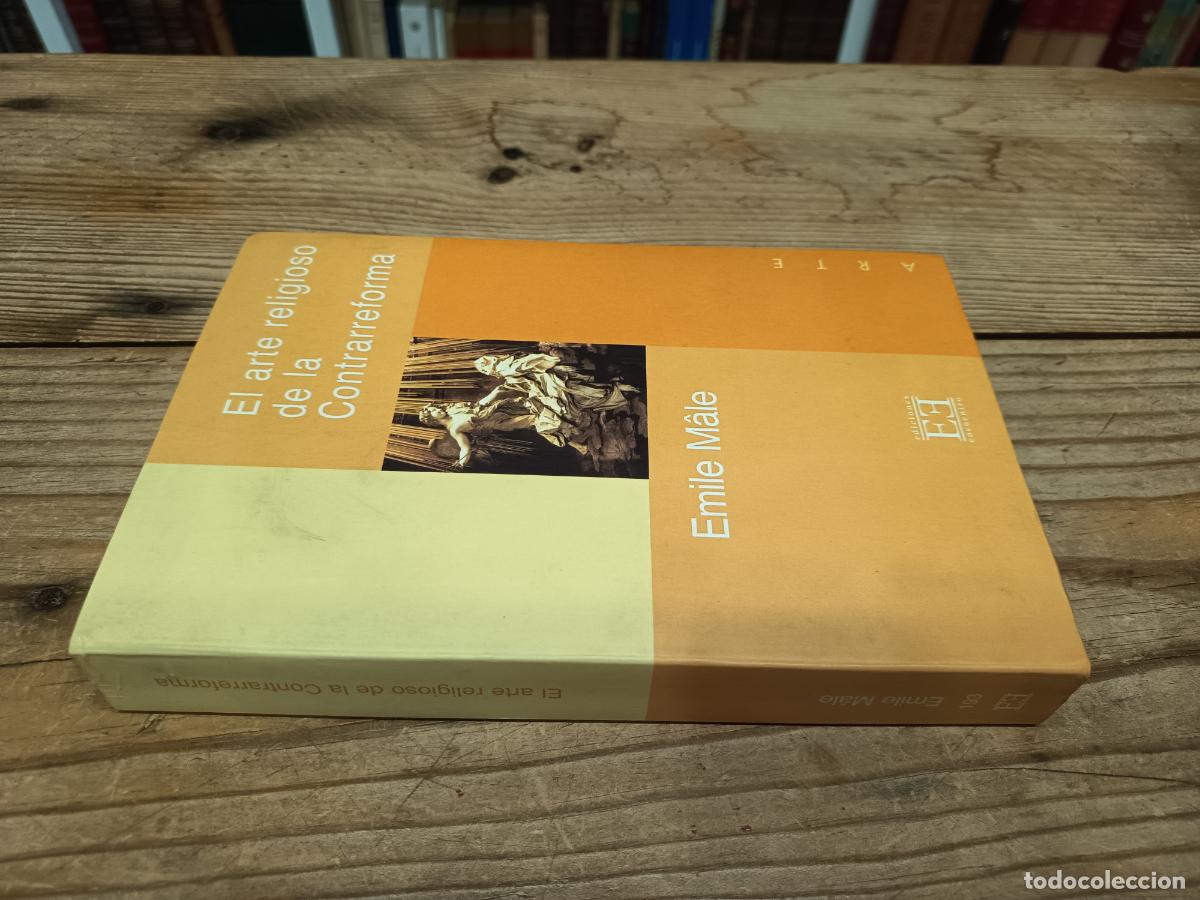 Libros de segunda mano: 2001 - EMILE MALE. El arte religioso de la Contrarreforma