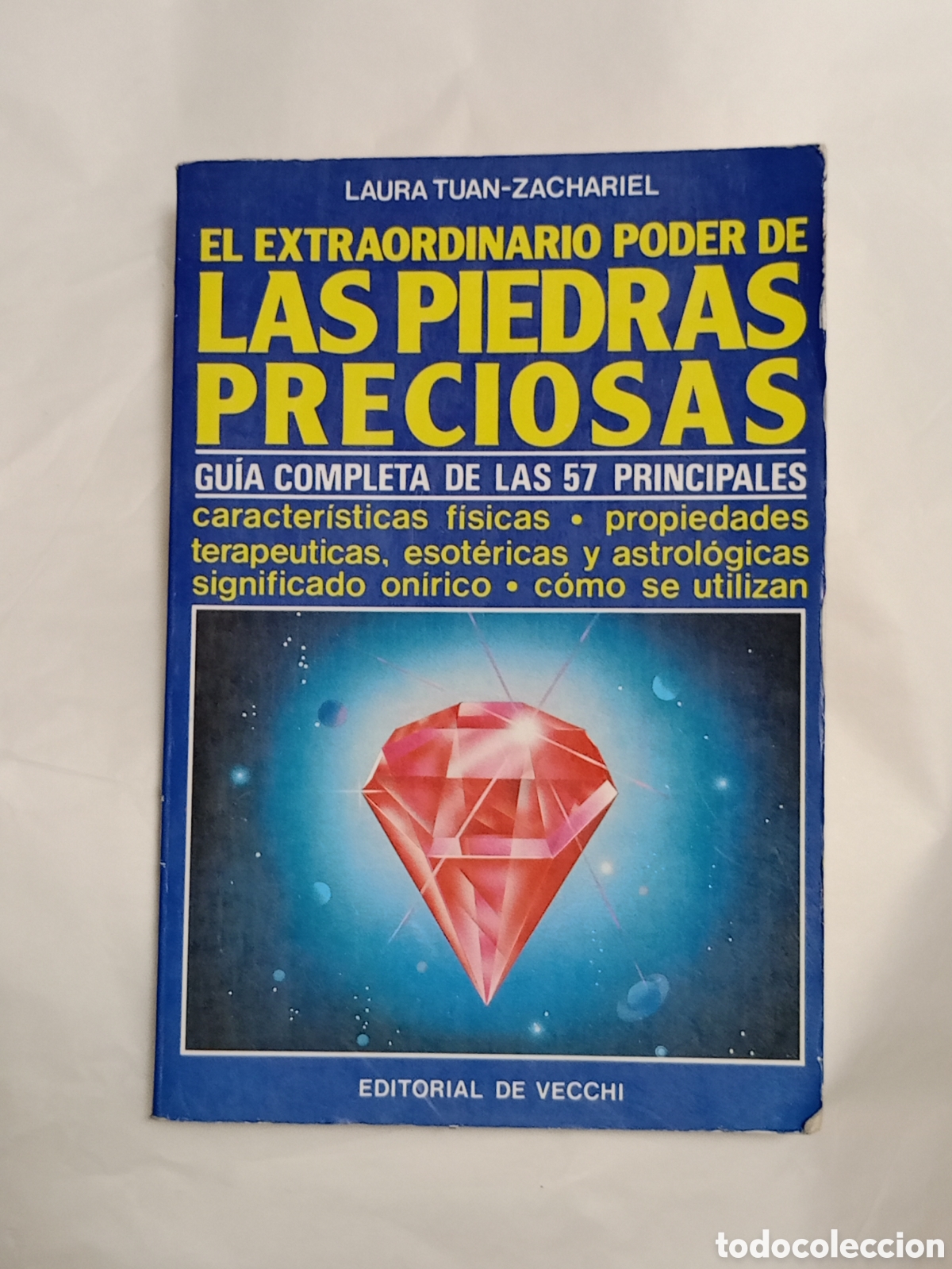 Livres d'occasion: El extraordinario poder de las piedras preciosas Laura Tuan-Zachariel