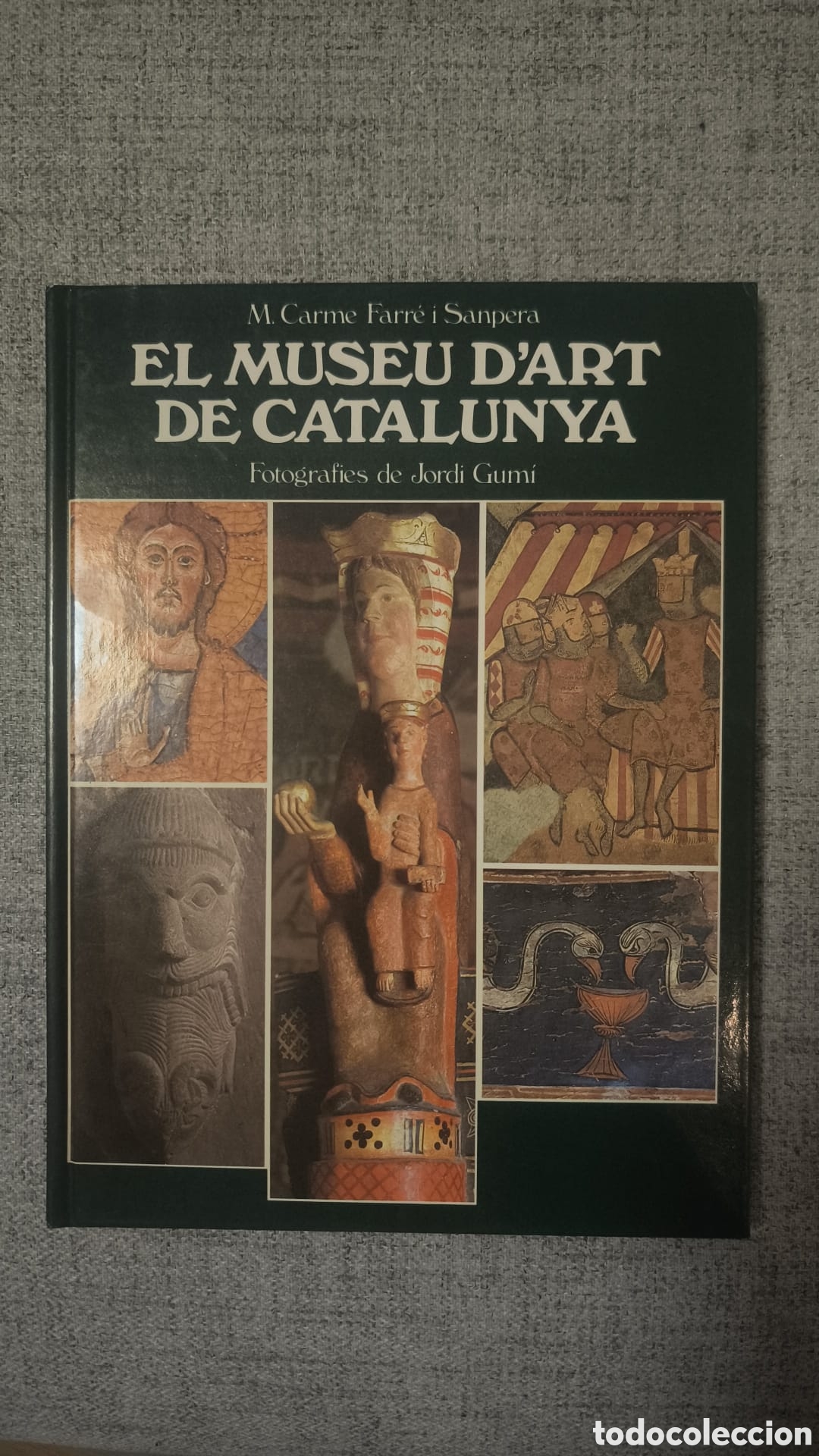 Libros de segunda mano: El Museu d'Art de Catalunya &ndash; M. Carme Farr&eacute; i Sanpera &ndash; Edicions 62 &ndash; 1983