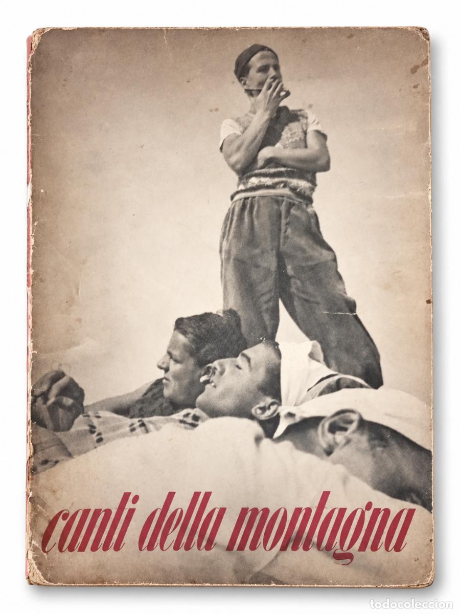 Libros de segunda mano: CANTI DELLA MONTAGNA &ndash; LM - Foto 1