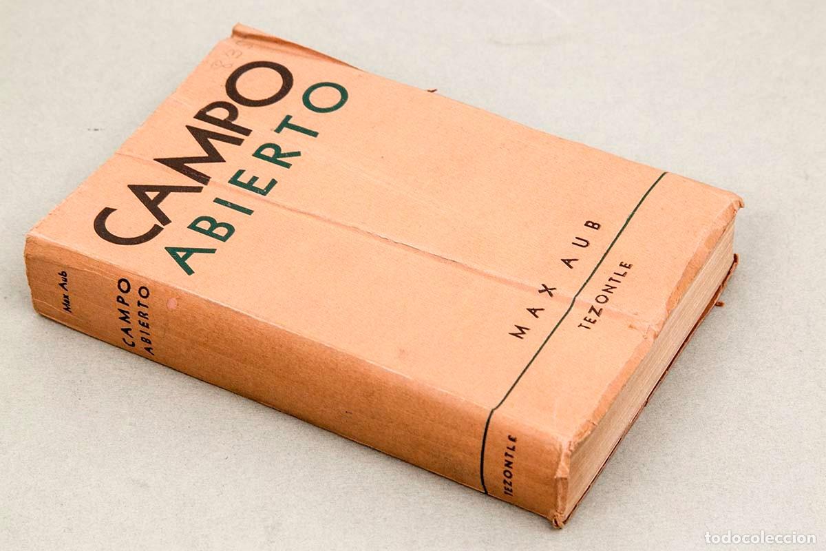 Libros de segunda mano: MAX AUB - CAMPO ABIERTO - 1951 - Foto 2