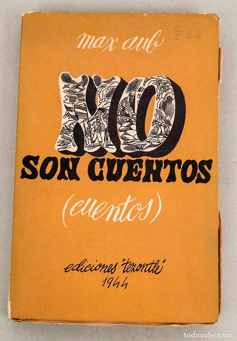 Libros de segunda mano: MAX AUB - NO SON CUENTOS (CUENTOS) - 1944 - Foto 1