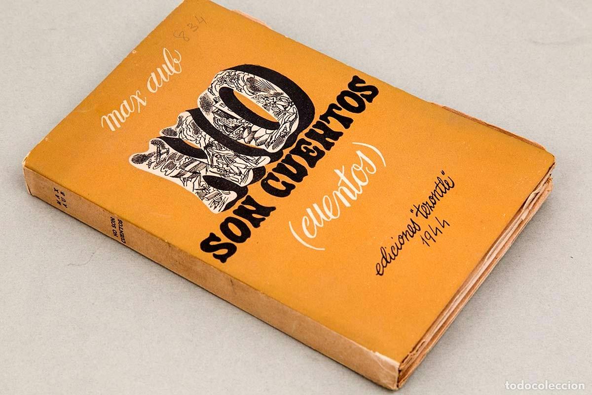 Libros de segunda mano: MAX AUB - NO SON CUENTOS (CUENTOS) - 1944 - Foto 2