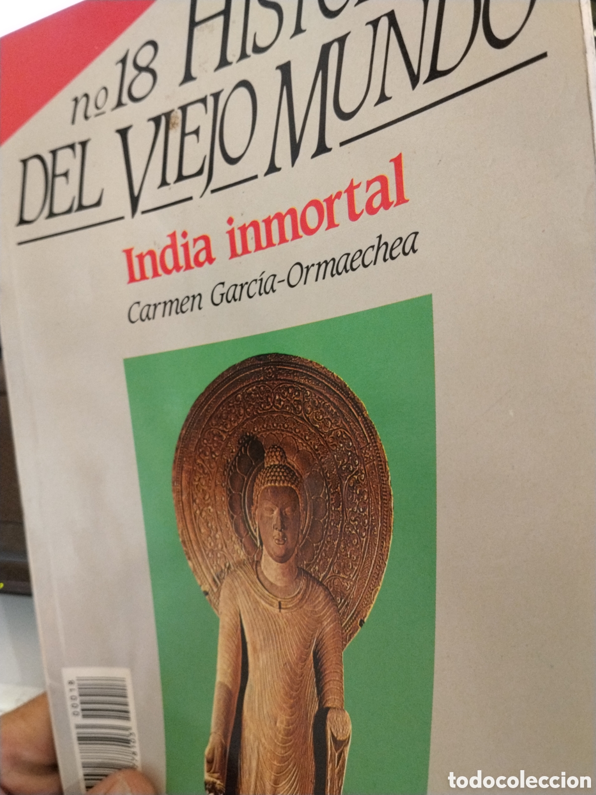 Libri di seconda mano: Historias del viejo mundo. N. 18. carmen Garcia-Ormaechea India Inmortal