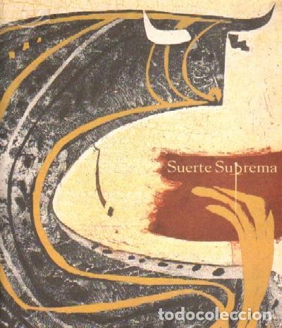 Libros de segunda mano: SUERTE SUPREMA. T-036 - Foto 1