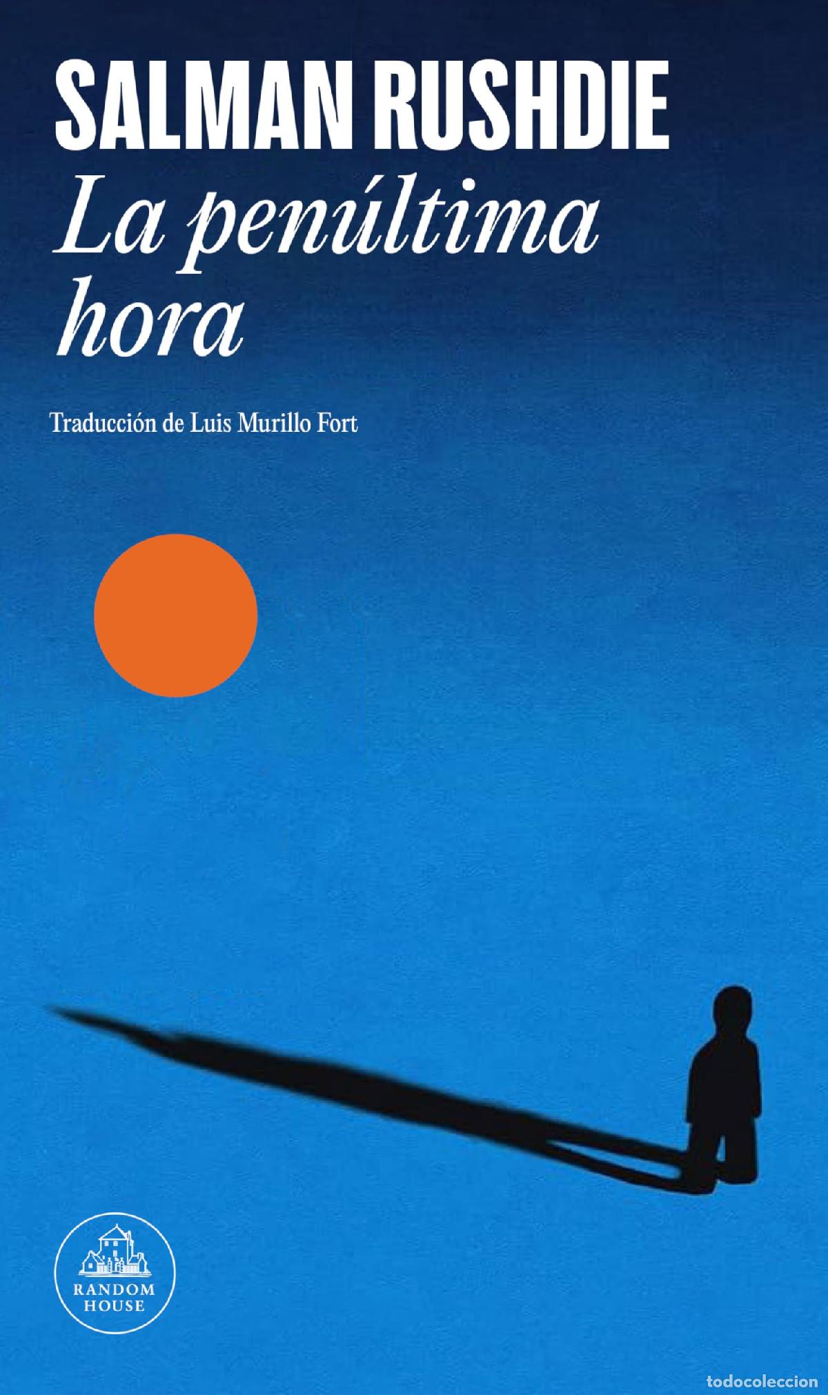Libros de segunda mano: La pen&uacute;ltima hora (Random House) - Foto 1