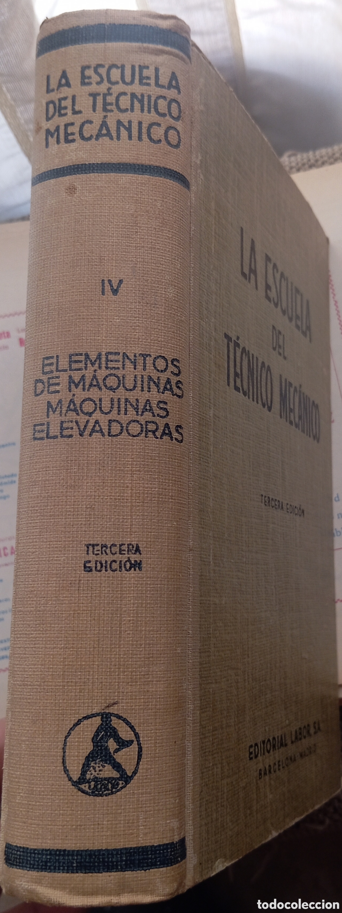 Libros de segunda mano: LA ESCUELA DEL TECNICO MECANICO TOMO IV - Foto 2