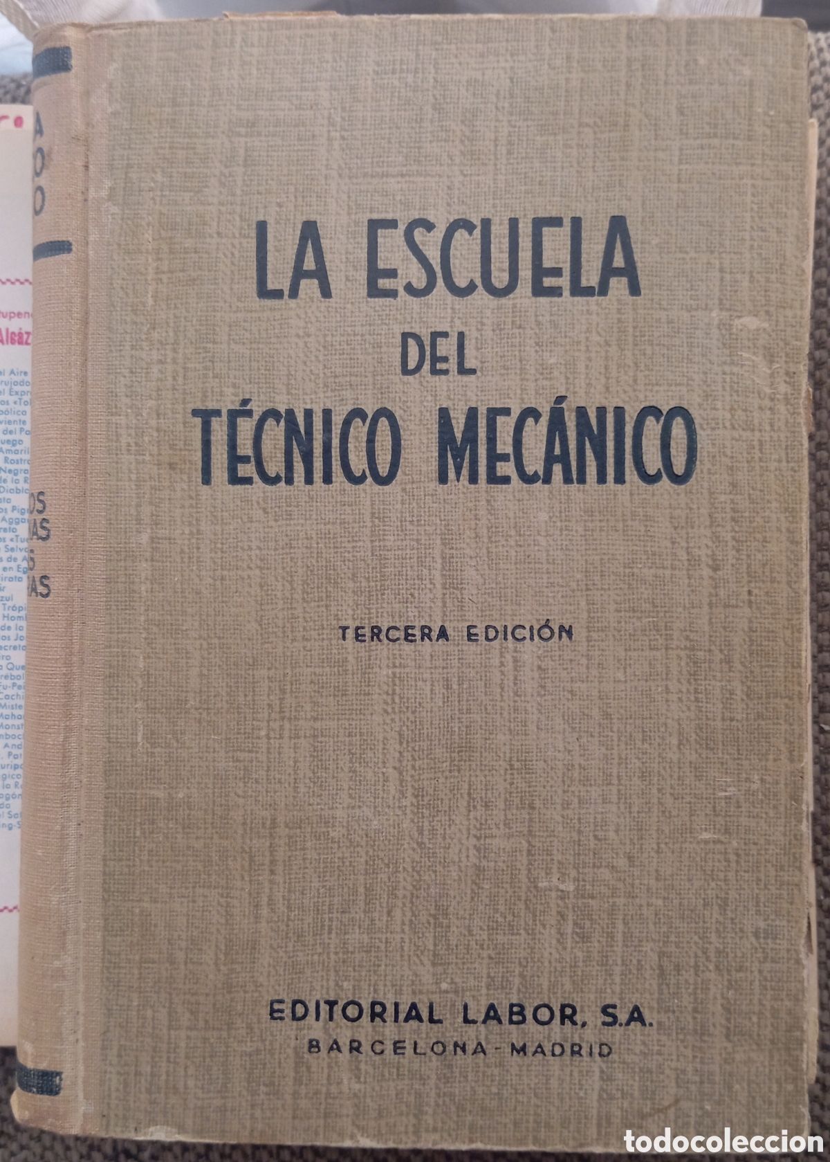Livres d'occasion: LA ESCUELA DEL TECNICO MECANICO TOMO IV