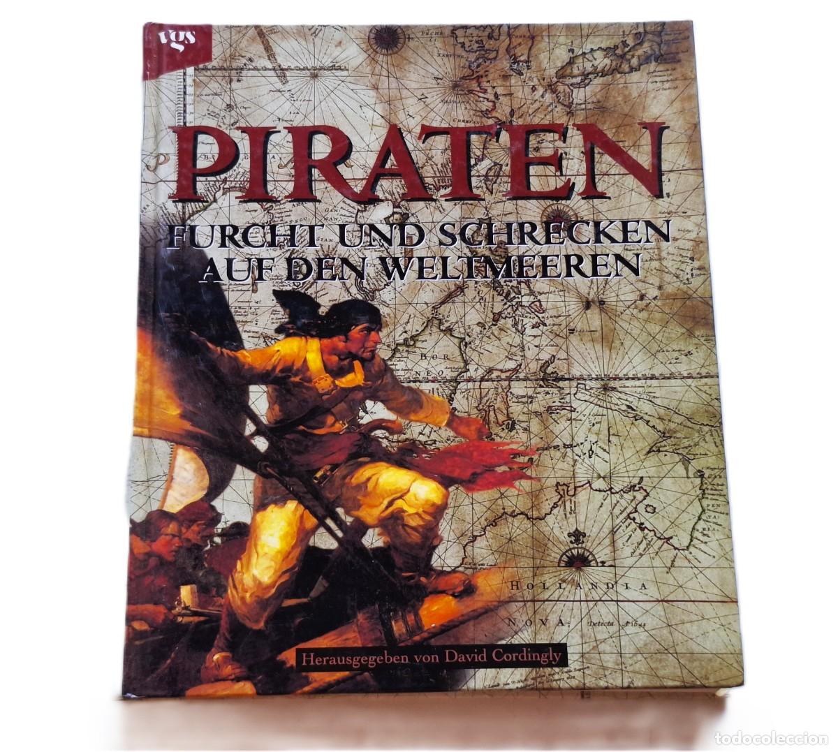 Libros de segunda mano: PIRATEN - MUY INTERESANTE LIBRO SOBRE PIRATAS EN LA HISTORIA - 24X28.CM