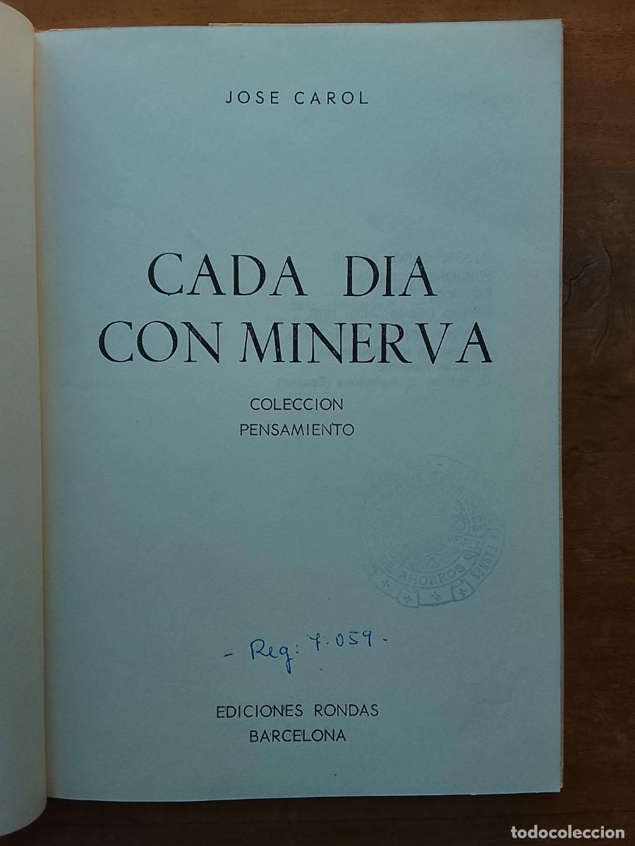 Libros de segunda mano: Cada d&iacute;a con Minerva, Jos&eacute; Carol 1976 - Foto 3