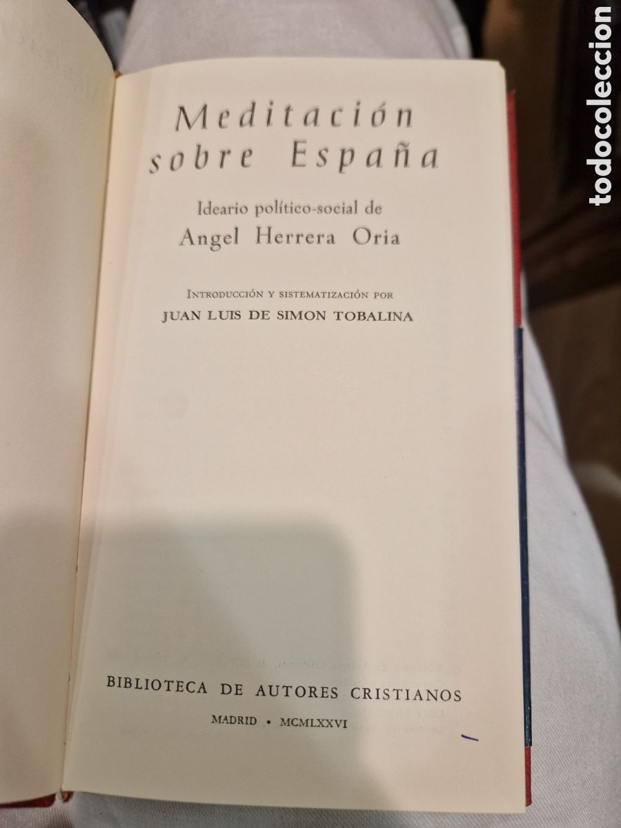Libri di seconda mano: HERRERA ORIA, &Aacute;ngel Meditaci&oacute;n sobre Espa&ntilde;a: