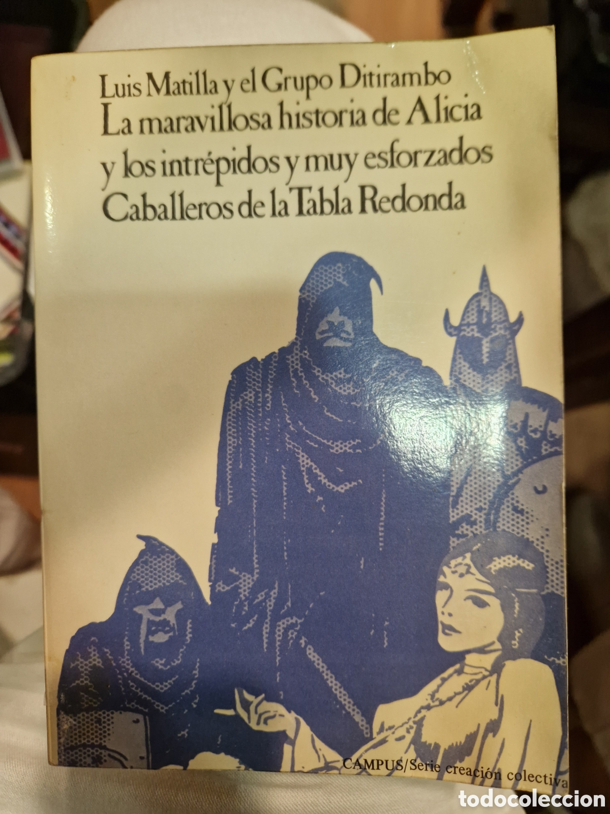 Livres d'occasion: MATILLA, Luis La maravillosa historia de Alicia y los intr&eacute;pidos y muy esforzados Caballeros [...]