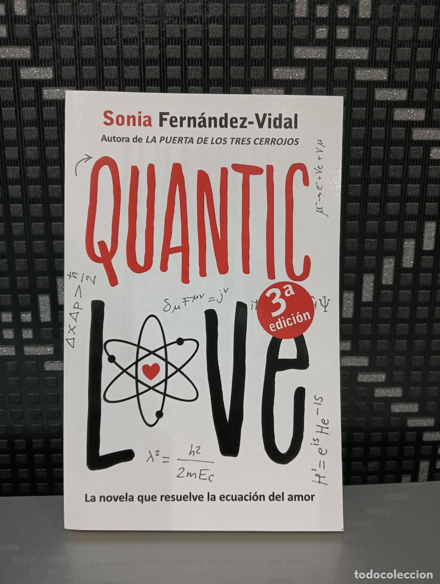 Libros de segunda mano: Libro Quantic Love Sonia Fern&aacute;ndez-Vidal - Foto 1