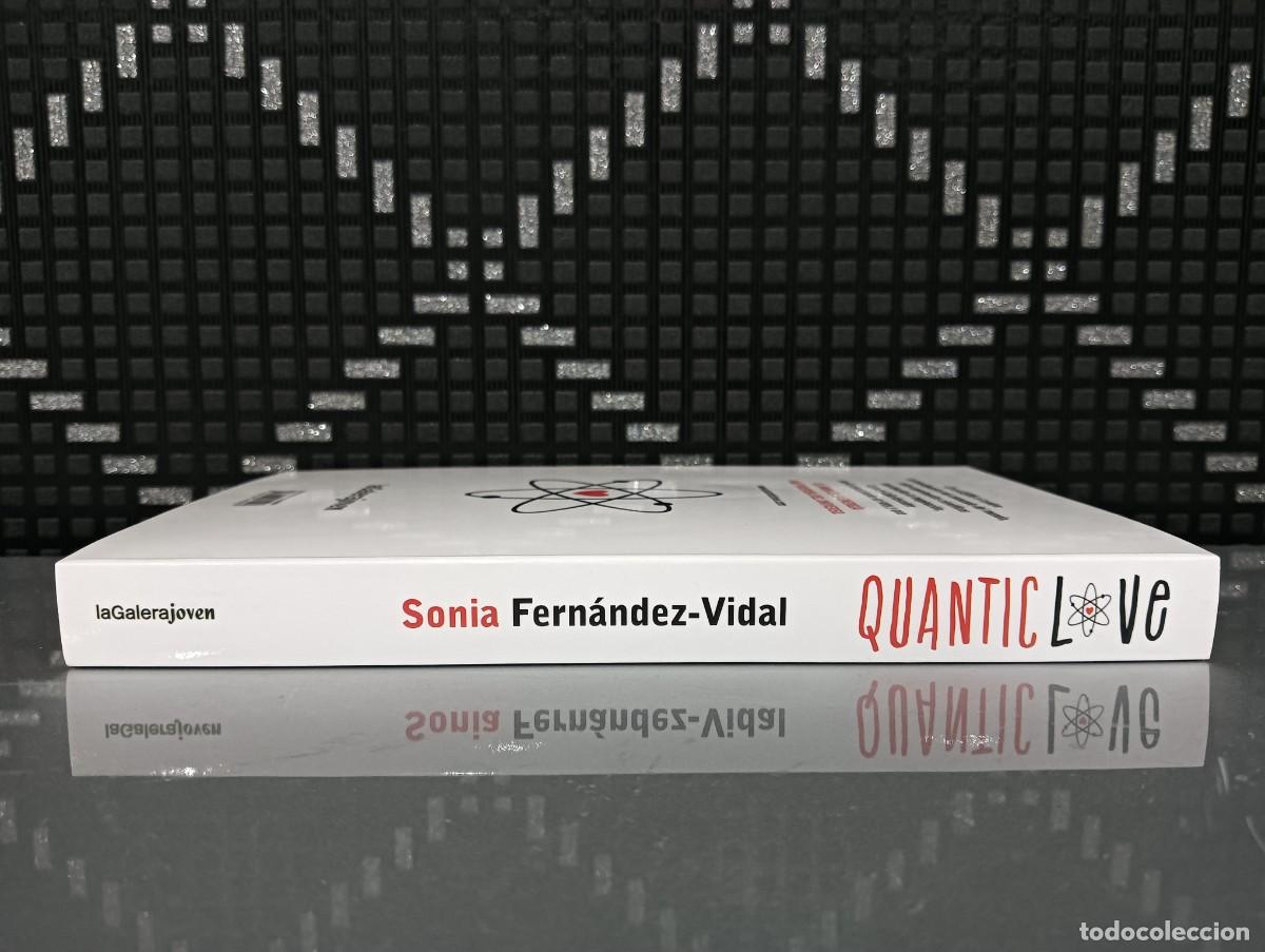 Libros de segunda mano: Libro Quantic Love Sonia Fern&aacute;ndez-Vidal - Foto 3