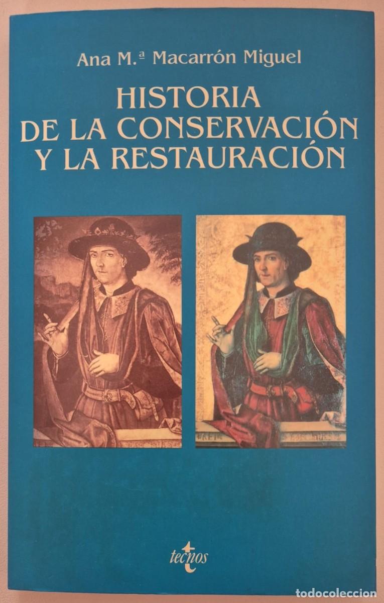 Libros de segunda mano: Historia de la conservaci&oacute;n y la restauraci&oacute;n - Foto 1