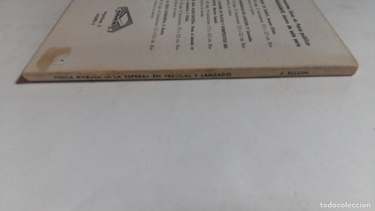 Libros de segunda mano: Pesca Marina &rdquo;A la Espera&rdquo; en Vertical y Lanzado, J. Elluin, Paraninfo - Foto 3