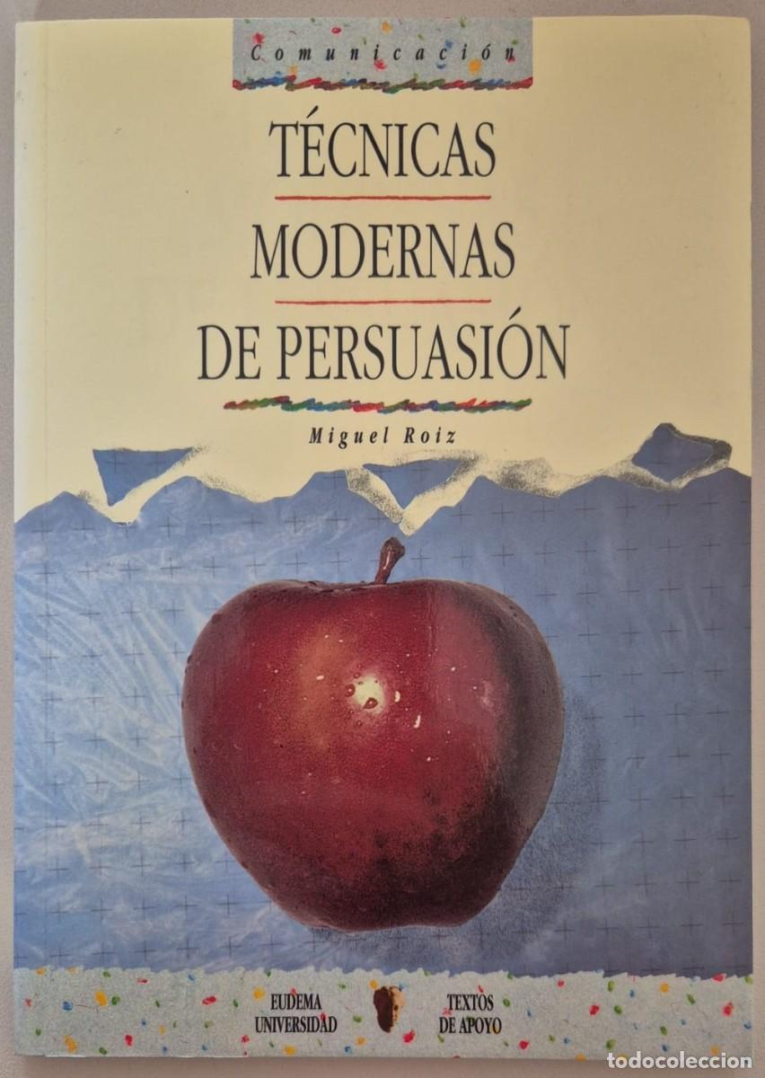 Libros de segunda mano: T&eacute;cnicas modernas de persuasi&oacute;n - Foto 1