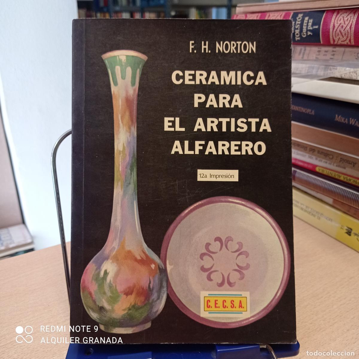 Second hand books: CERAMICA PARA EL ARTISTA ALFARERO - F.H. NORTON