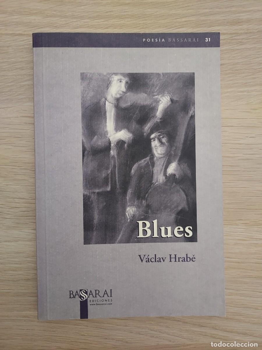 Libros de segunda mano: Blues - V&aacute;clav Hrabě (Ediciones Basarai) - Foto 1