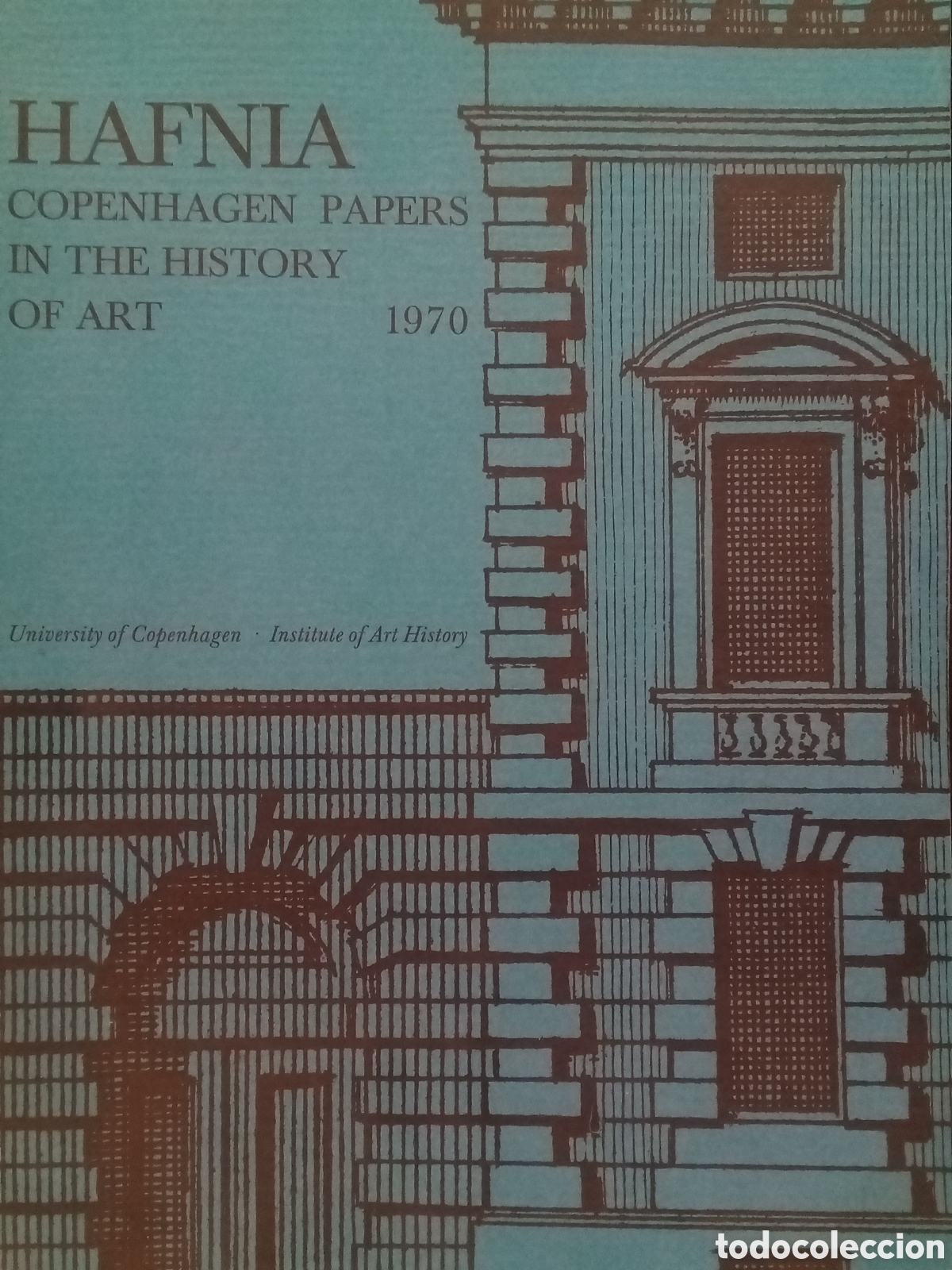 Libros de segunda mano: Hafnia. Copenhagen Papers un the History of Art 1970